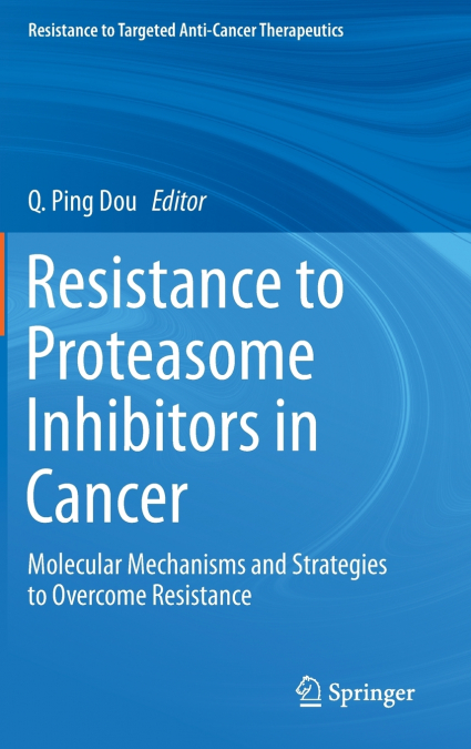 Resistance to Proteasome Inhibitors in Cancer
