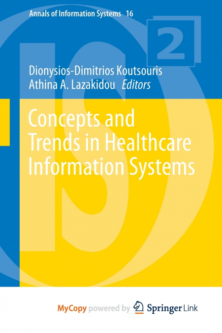 Concepts and Trends in Healthcare Information Systems