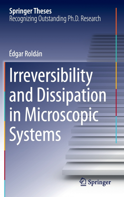 Irreversibility and Dissipation in Microscopic Systems