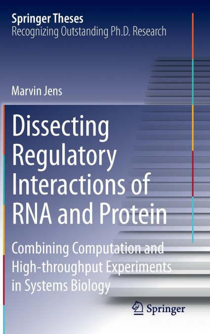 Dissecting Regulatory Interactions of RNA and Protein