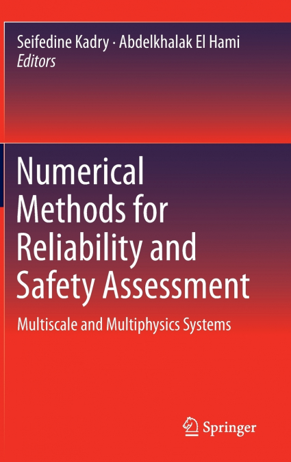 Numerical Methods for Reliability and Safety Assessment
