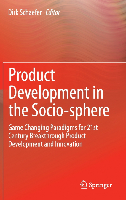 Product Development in the Socio-sphere