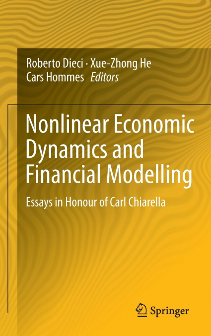 Nonlinear Economic Dynamics and Financial Modelling