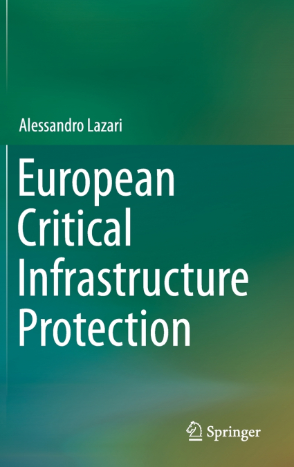 European Critical Infrastructure Protection