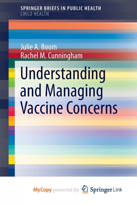 Understanding and Managing Vaccine Concerns