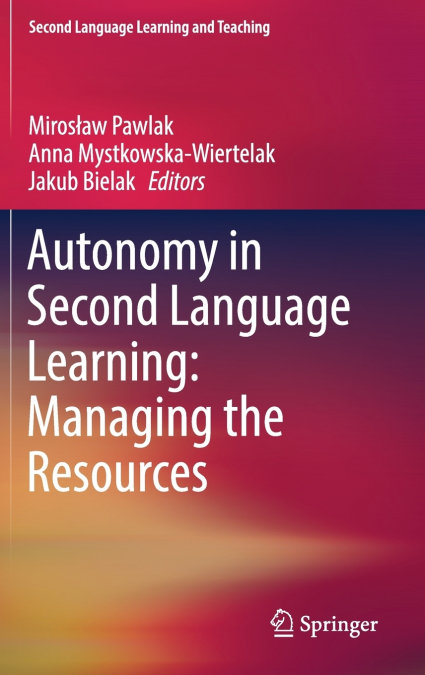 Autonomy in Second Language Learning