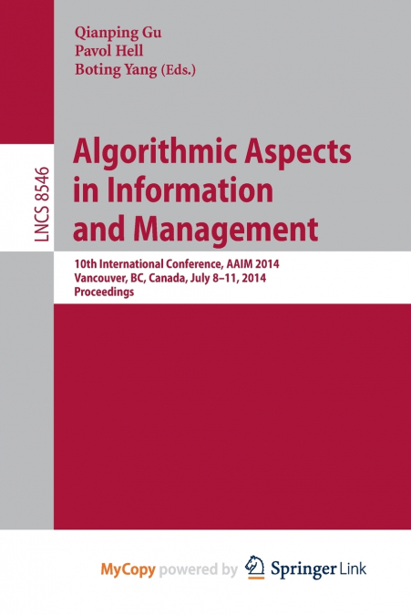 Algorithmic Aspects in Information and Management