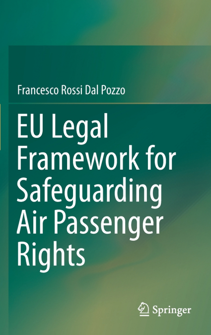 EU Legal Framework for Safeguarding Air Passenger Rights