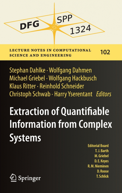 Extraction of Quantifiable Information from Complex Systems