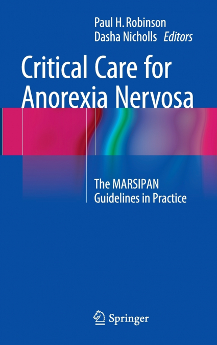 Critical Care for Anorexia Nervosa