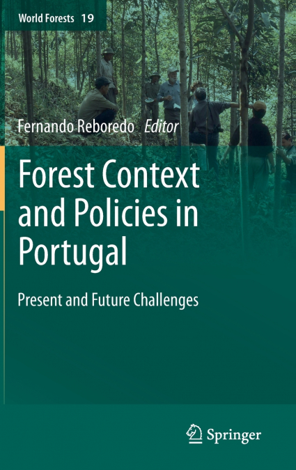Forest Context and Policies in Portugal