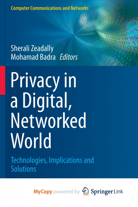 Privacy in a Digital, Networked World