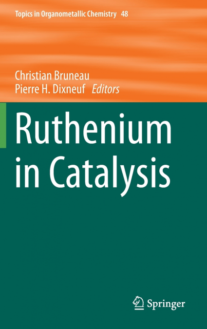 Ruthenium in Catalysis