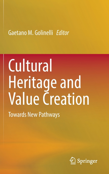 Cultural Heritage and Value Creation