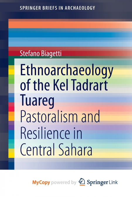 Ethnoarchaeology of the Kel Tadrart Tuareg