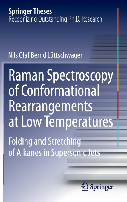 Raman Spectroscopy of Conformational Rearrangements at Low Temperatures