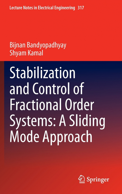 Stabilization and Control of Fractional Order Systems
