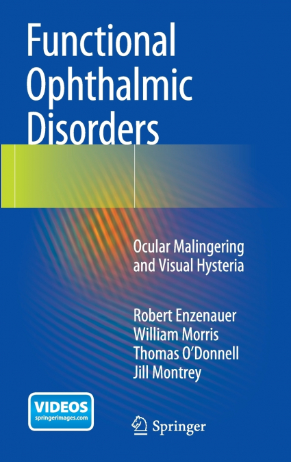 Functional Ophthalmic Disorders