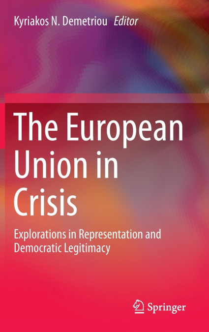 The European Union in Crisis