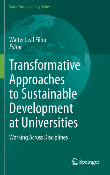 Transformative Approaches to Sustainable Development at Universities