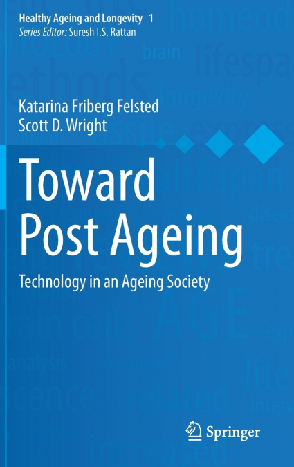 Toward Post Ageing