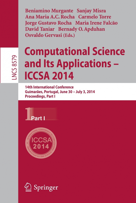 Computational Science and Its Applications - ICCSA 2014