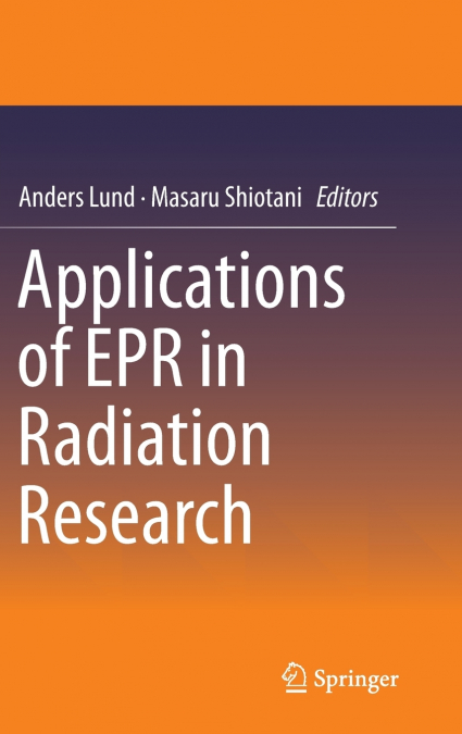 Applications of EPR in Radiation Research
