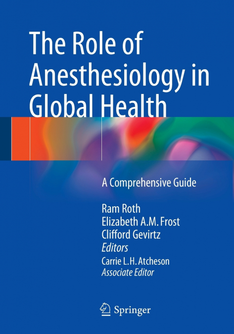 The Role of Anesthesiology in Global Health