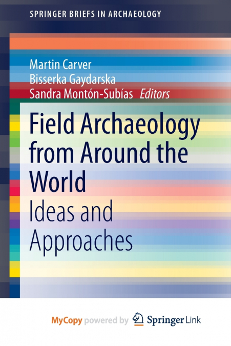 Field Archaeology from Around the World