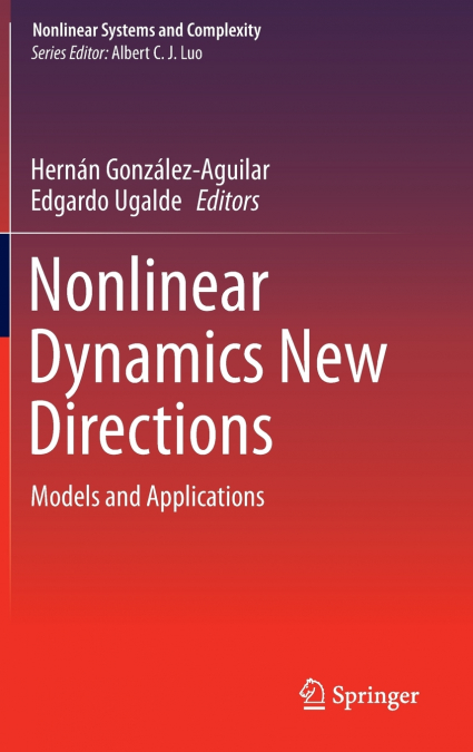 Nonlinear Dynamics New Directions