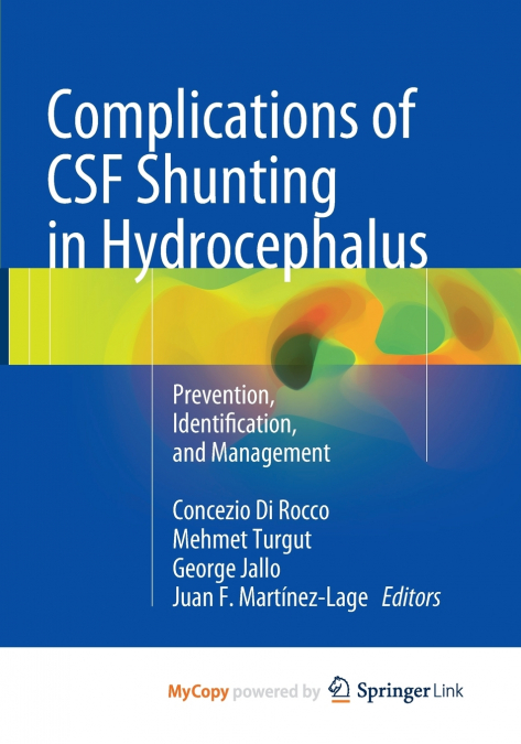 Complications of CSF Shunting in Hydrocephalus