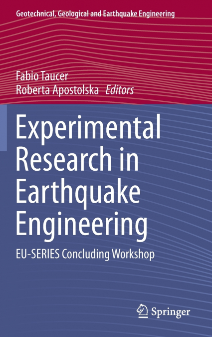 Experimental Research in Earthquake Engineering