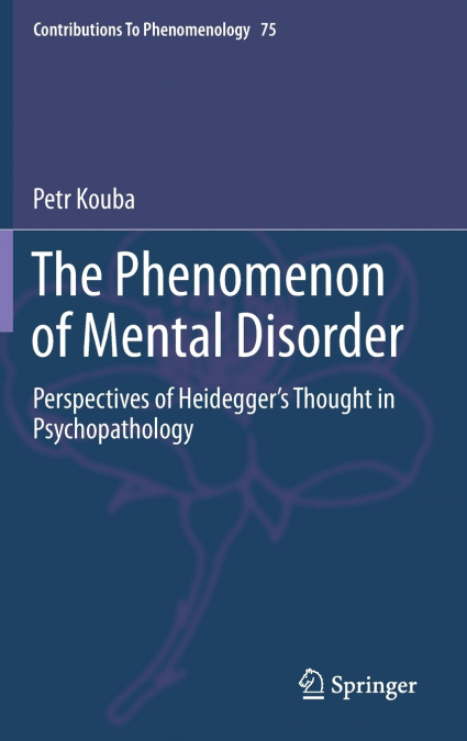 The Phenomenon of Mental Disorder