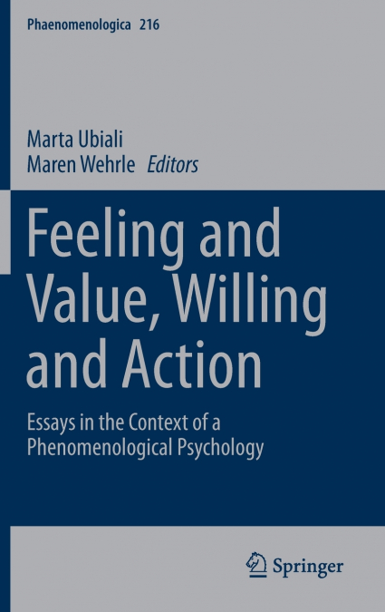 Feeling and Value, Willing and Action