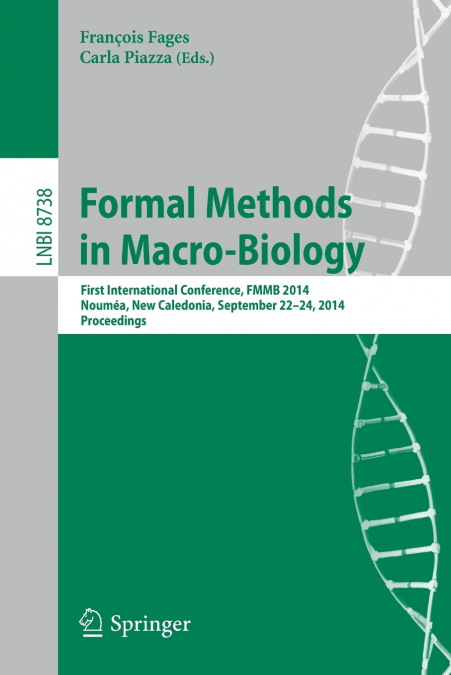 Formal Methods in Macro-Biology