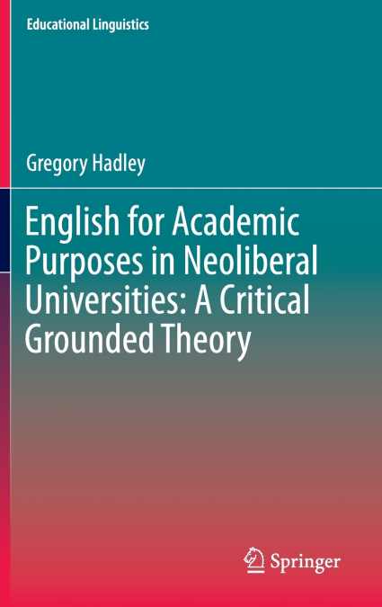 English for Academic Purposes in Neoliberal Universities