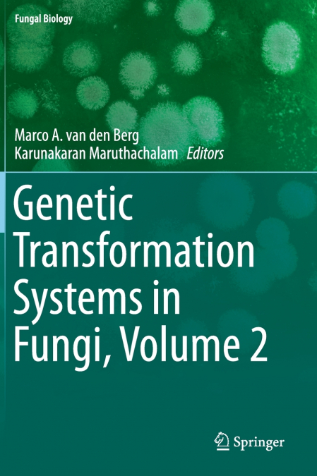 Genetic Transformation Systems in Fungi, Volume 2