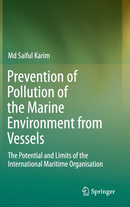 Prevention of Pollution of the Marine Environment from Vessels