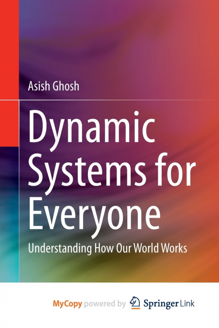 Dynamic Systems for Everyone