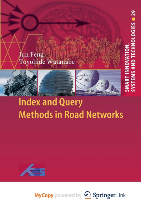 Index and Query Methods in Road Networks