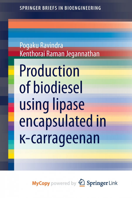 Production of biodiesel using lipase encapsulated in κ-carrageenan