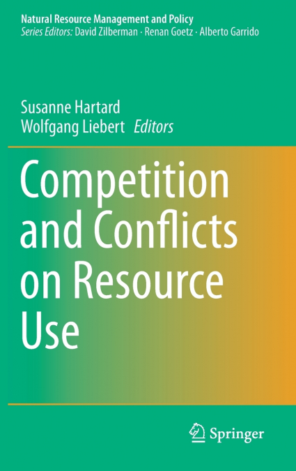 Competition and Conflicts on Resource Use