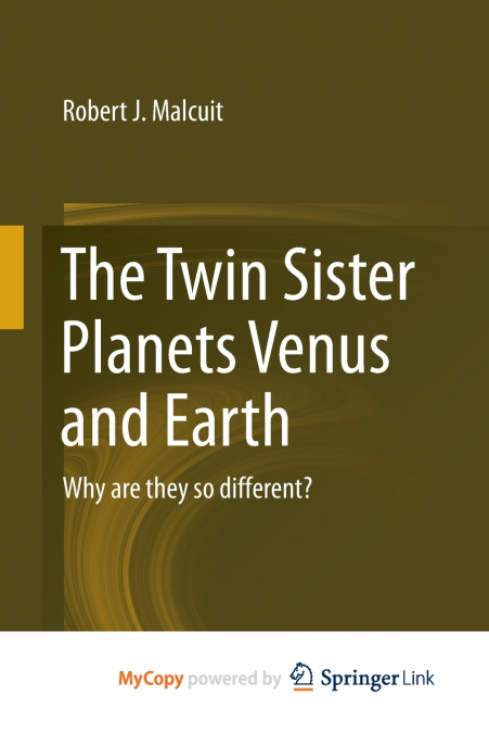 The Twin Sister Planets Venus and Earth