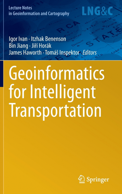 Geoinformatics for Intelligent Transportation