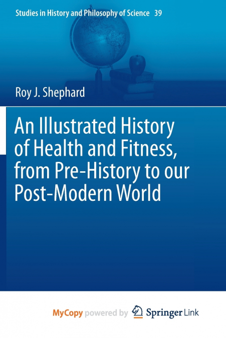 An Illustrated History of Health and Fitness, from Pre-History to our Post-Modern World