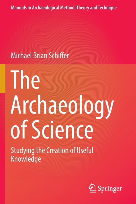 The Archaeology of Science
