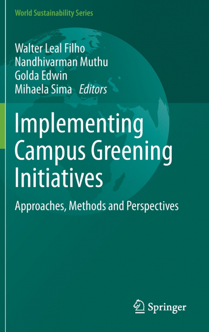 Implementing Campus Greening Initiatives