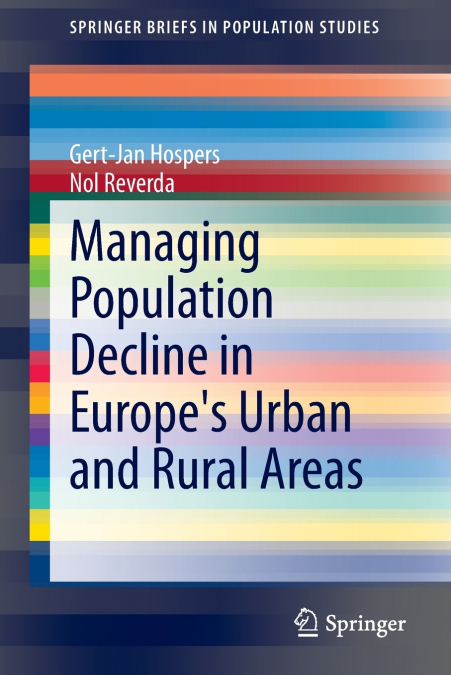 Managing Population Decline in Europe’s Urban and Rural Areas