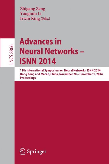 Advances in Neural Networks - ISNN 2014