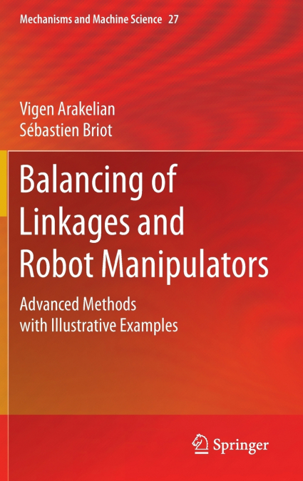 Balancing of Linkages and Robot Manipulators